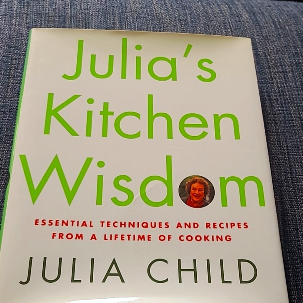 - Julia's Kitchen Wisdom.